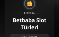 Farklı Betbaba slot türleri ve oyun sembollerini gösteren ekran